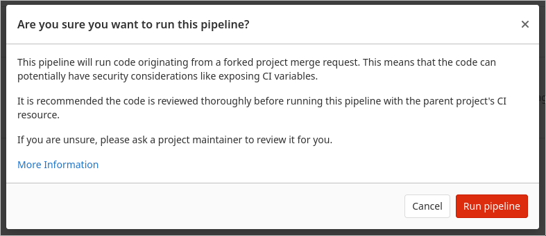 Warning dialog when triggering a full pipeline for an external contribution